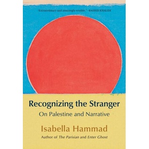 Recognizing the Stranger | HAMMAD ISABELLA (ISBN: 9780802163929)