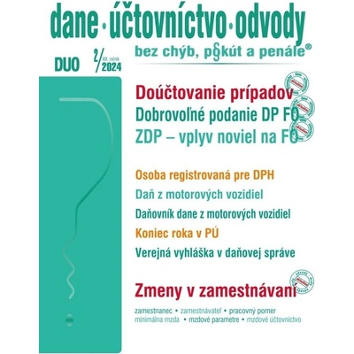 DUO 2/2024 – Podanie DP dobrovoľne, Doúčtovanie prípadov v účtovníctve