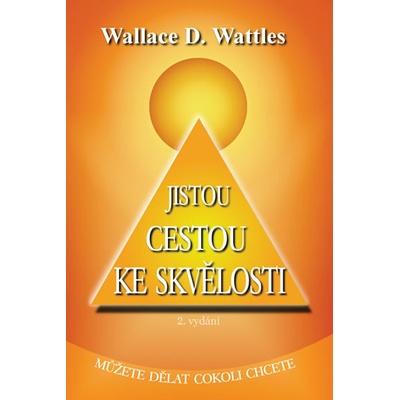 Jistou cestou ke skvělosti