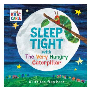 Sleep Tight with The Very Hungry Caterpillar | Eric Carle, Eric Carle