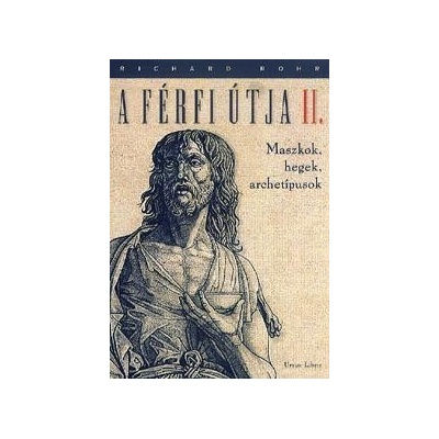 A férfi útja II.