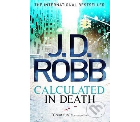 Calculated in Death - J.D. Robb