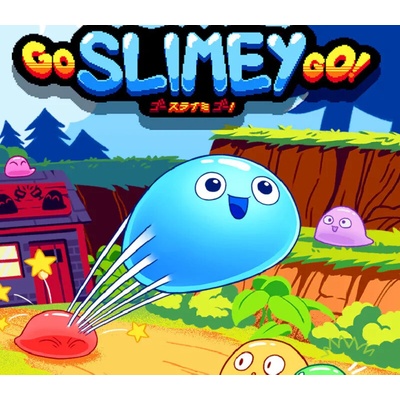 Go Slimey Go!