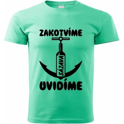 Vodácké tričko Zakotvíme uvidíme Sázava – Zboží Dáma