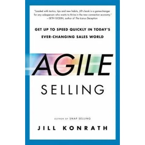 Agile Selling | Jill Konrath (2015)