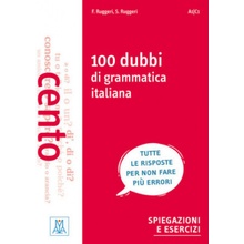 100 dubbi di grammatica italiana