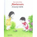 Moje malé príbehy Montessori- Zranený vtáčik