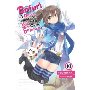BOFURI I DONT WANT TO GET HURT LN V10 | V10 (ISBN: 9781975367688)