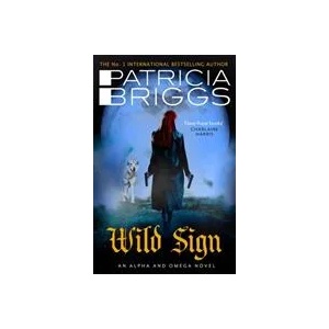 Wild Sign | Patricia Briggs (ISBN: 9780356513690)