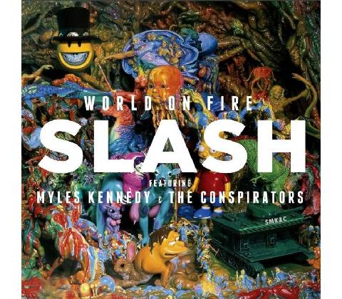 Slash - World On Fire CD