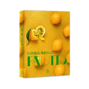 Fruits | Cédric Grolet (2017)