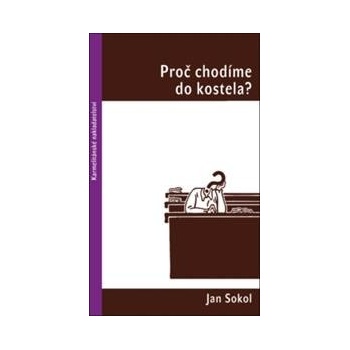 Proč chodíme do kostela?