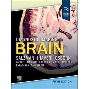 Diagnostic Imaging: Brain | Miral D. Jhaveri, Karen L. Salzman (ISBN: 9780443380198)