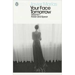 Your Face Tomorrow, Volume 1 | MARIAS JAVIER (ISBN: 9780241288894)