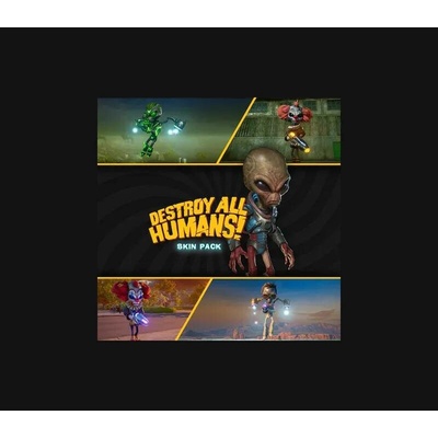 Destroy All Humans Skin Pack