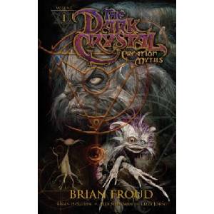 Jim Henson's the Dark Crystal: Creation Myths 1 (ISBN: 9781608867042)