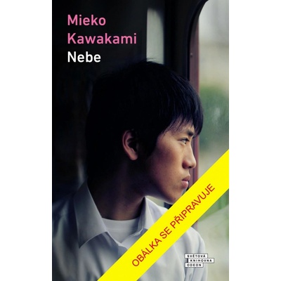 Nebe - Mieko Kawakami