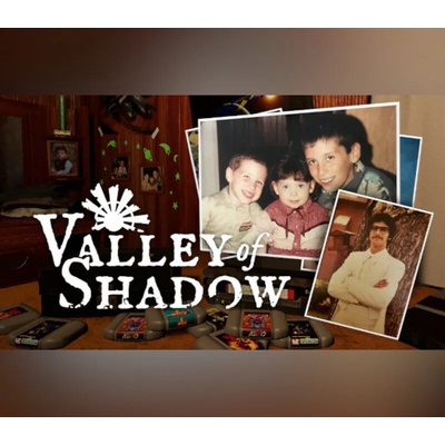 Valley of Shadow