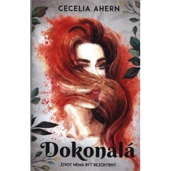 Dokonalá - Cecelia Ahern