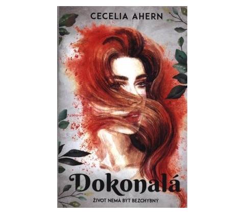 Dokonalá - Cecelia Ahern