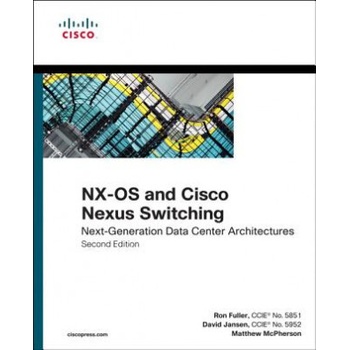 NX-OS and Cisco Nexus Switching | Kevin Corbin