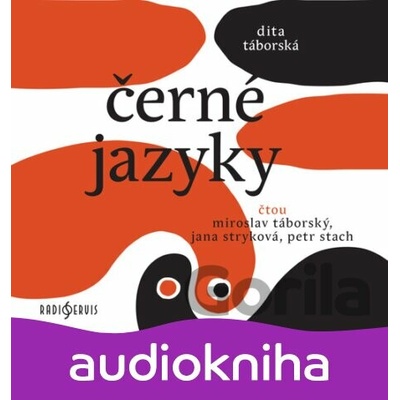 Černé jazyky - Miroslav Táborský, Jana Strýková, Petr Stach