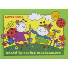 Bogyó és Babóca kertészkedik