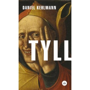 TYLL | DANIEL KEHLMANN (2019)