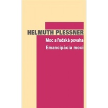 Moc a ľudská povaha Helmuth Plessner [SK]