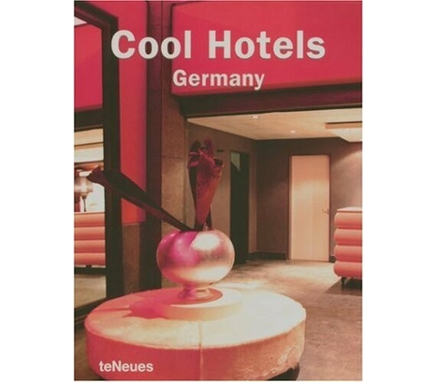 Cool Hotels Germany
