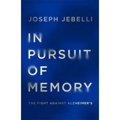 In Pursuit of Memory Joseph Jebelli