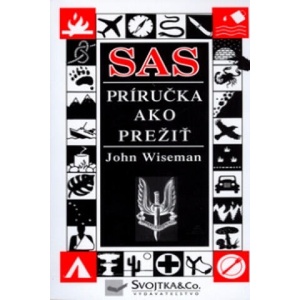 SAS Príručka ako prežiť | John Wiseman (2005)