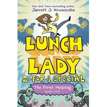 The First Helping (Lunch Lady Books 1 & 2): The Cyborg Substitute and the League of Librarians - (Krosoczka Jarrett J.)