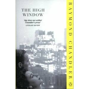 High Window | Raymond Chandler (2011)