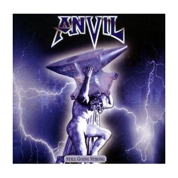 Still Going Strong - Anvil CD