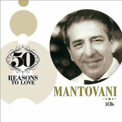 Mantovani and His Orchestra - 50 Reasons To Love CD