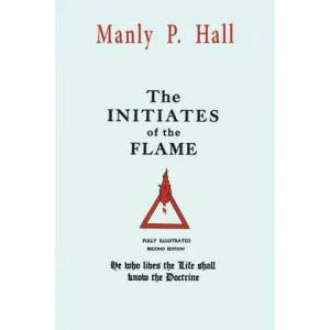 The Initiates of the Flame (ISBN: 9781684225859)