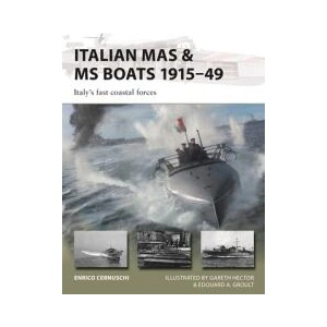 Italian Mas & MS Boats | Gareth Hector, Edouard A Groult (ISBN: 9781472870216)