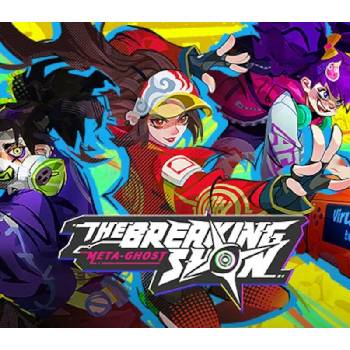 Meta-Ghost: The Breaking Show