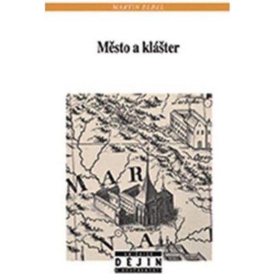 Město a klášter