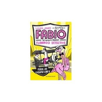 Image 1 of Fabio the World's Greatest Flamingo Detective: Peril at Lizard Lake | Laura James