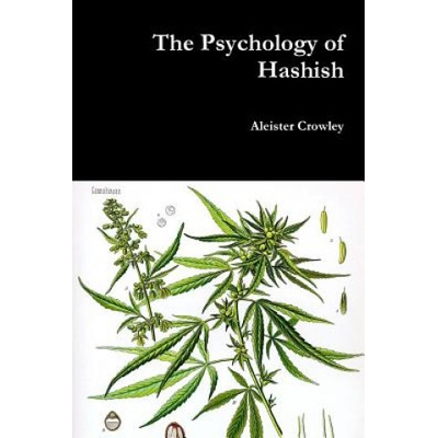 Psychology of Hashish