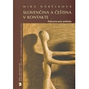 Knihy Slovenčina a čeština v kontakte - Mira Nábělková