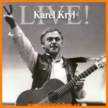 KRYL KAREL: LIVE!