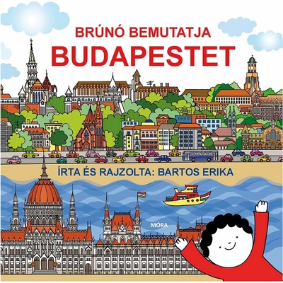 Brúnó bemutatja Budapestet
