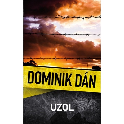 Uzol - Dominik Dán