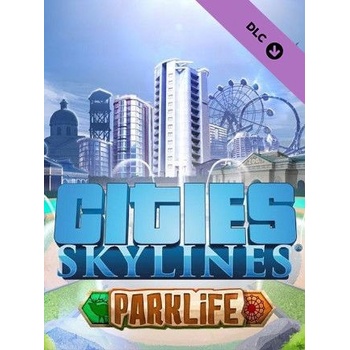 Cities: Skylines - Parklife