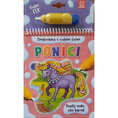 Poníky Omaľovánka s vodnou fixkou