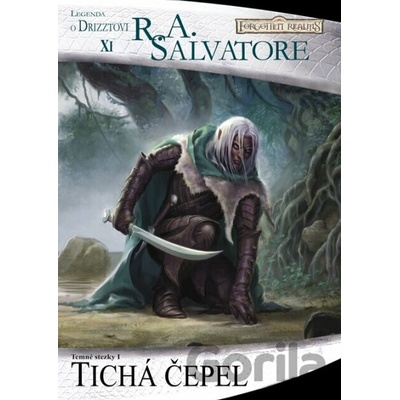 Tichá čepel Temné stezky 1. - Anthony Salvatore Robert