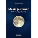Měsíc je román